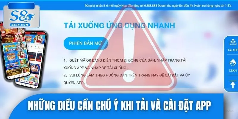 Những điều người chơi cần chú ý khi tải và cài đặt ứng dụng