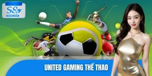 United Gaming Thể Thao – Khám Phá Sảnh Cá Cược Đỉnh Cao 